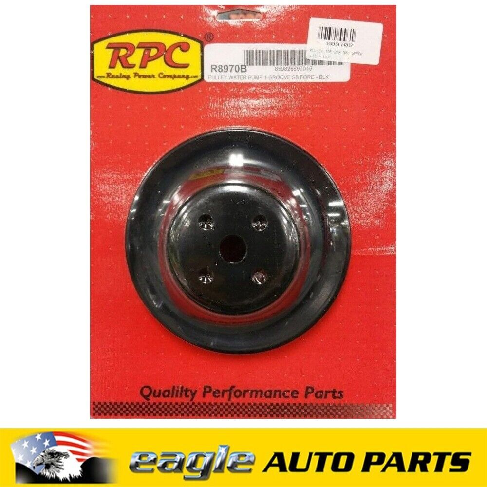 RPC Ford 289 302 Windsor Single Groove Upper Pulley Black # R8970B
