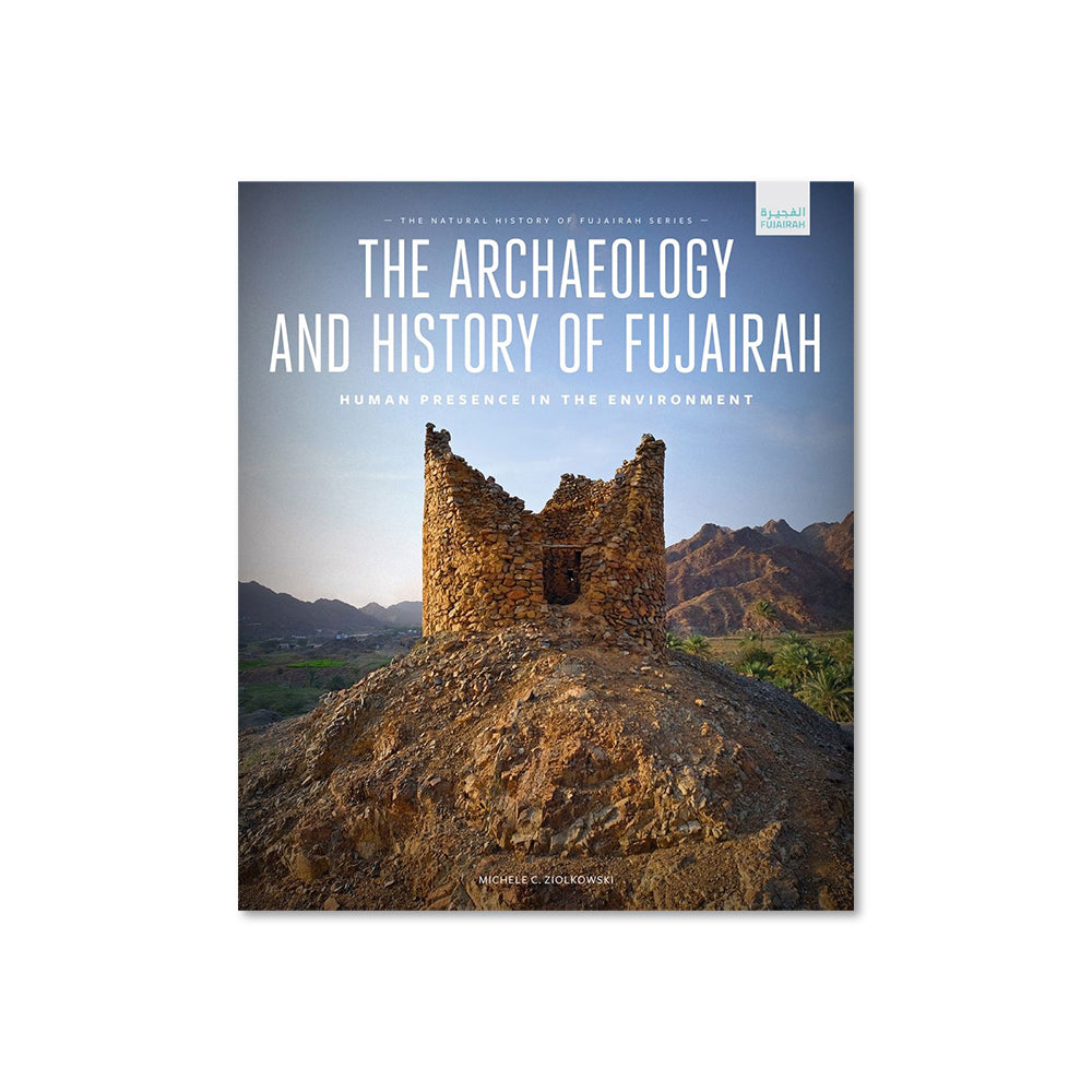 JASHANMAL BOOKSTORE The Archaeology and History  of Fujairah