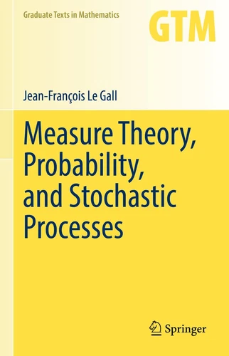 Measure Theory  Probability  and Stochastic Processes (Graduate Texts in Mathem 