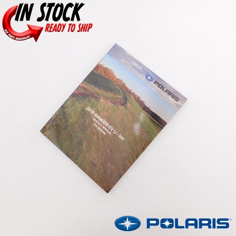 POLARIS SERVICE MANUAL BOOK 2016 RANGER EV LI ION OEM GENUINE 9926596