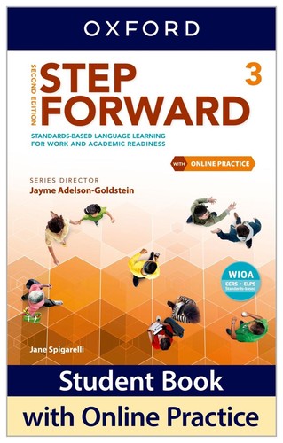 XTEP Step Forward: Level 3: Student Book with Online Practice: Standards Based Langua