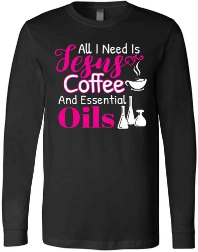 ESSENTIALS All I Need Is Jesus Coffee And Essential Oils Y'all Need Gift T Shirt