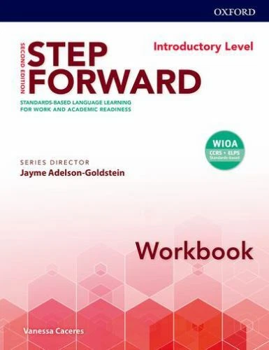 XTEP Step Forward Introductory Level : Standard Based Language Learning for Work a...
