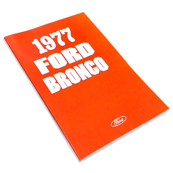 TOMS OFFROAD 1977 Ford Bronco Owner's Manual   Reprint