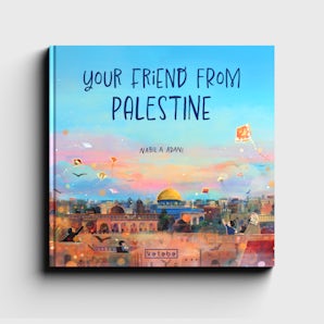 KETEBE Your Friend From Palestine by Nabila Adani