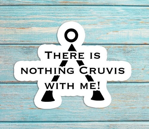 NOTHING NEW Stargate SG1 O'Neill Nothing Cruvis With Me High Quality Vinyl Decal Sticker