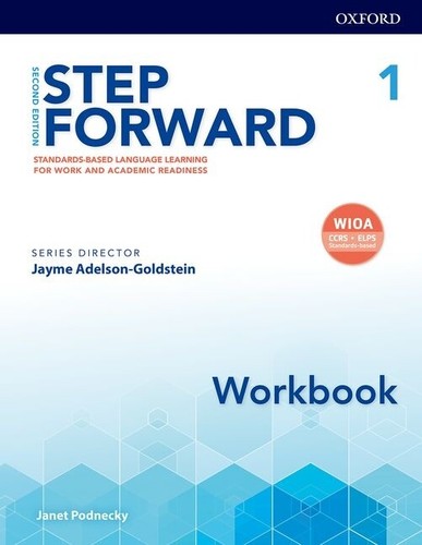 XTEP Step Forward 2E Level 1 Workbook: Standards Based Language Learning For Wor...